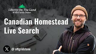 LET'S DO THIS!!!! Canadian Homestead Live Search