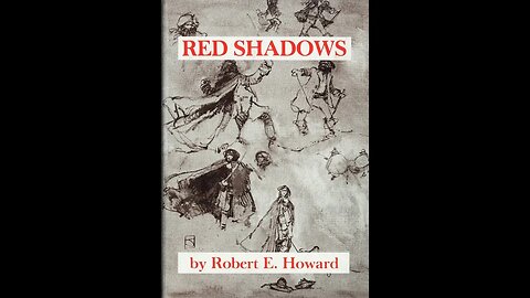 Red Shadows by Robert Ervin Howard - Audiobook