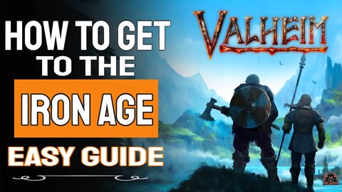 Valheim How to get to the Iron Age