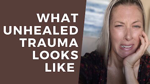 What Unhealed Trauma Looks Like After Narcissistic Abuse