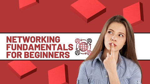 Networking Fundamentals for Beginners