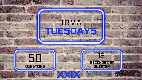 Trivia Tuesdays XXIX (10 questions per 5 subjects)