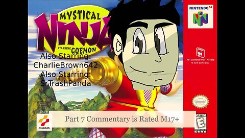 We Are Losing Our Minds l Mystical Ninja Starring: Goemon Part 7