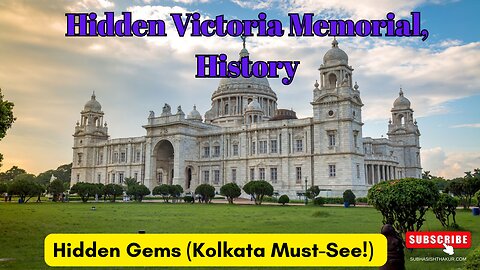 The Victoria Memorial : History, Humor & Hidden Gems (Kolkata Must-See!) #Subhasishthakur #victoria
