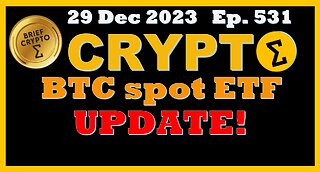 #UPDATE #Bitcoin Spot #ETF - BRIEF #CRYPTO VIDEO News Talk Action Bitcoin #Halving Cycles