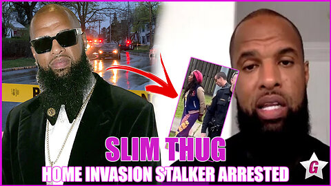 Rapper Slim Thug Stalker Arrested AFTER ATTEMPTED Home Invasion