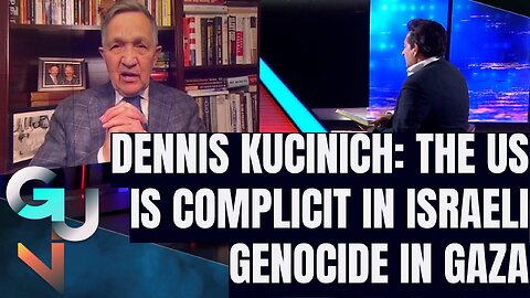 Gaza Slaughter: The US is Complicit in ETHNIC CLEANSING & GENOCIDE (Dennis Kucinich)