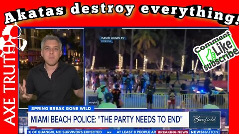 Miami Beach "The Party is OVER" Akatas destroy everything