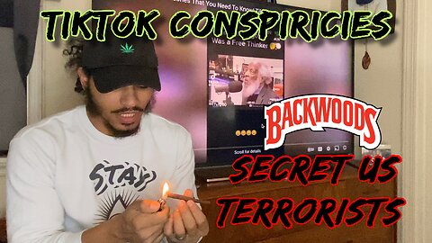 They Are Hiding This From US 👁️ Woke TikTok Conspiracy Theories ft. Backwood Smokesesh 🔥