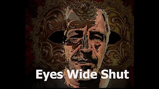 Discussing Eyes Wide Shut - Part 2