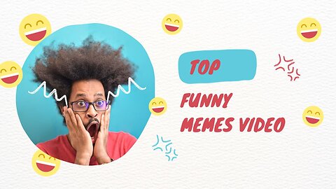 Popular Video Memes For Editing