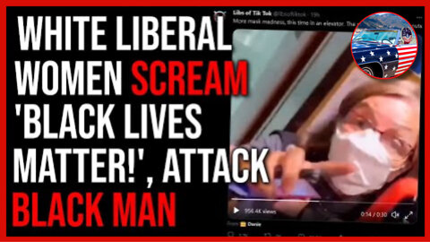 DISTURBING! White Liberal Women ATTACK Black Man Over Masks, Start Screaming 'BLACK LIVES MATTER'!