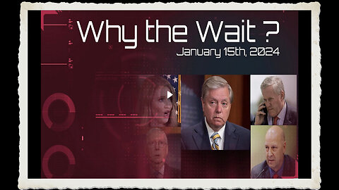 Why the Wait - Phil Godlewski 1-15-2024, Repaired