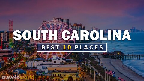 Top 10 Best Places to Visit in south Carolina | Travel Video