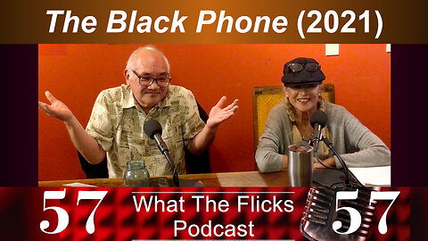 WTF 57 "The Black Phone" (2021)