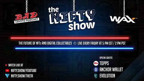 The Nifty Show #36 - Ben Mauro, GPK Food Fight & Anchor Wallet