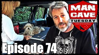 Man Cave Tuesday - Episode 74