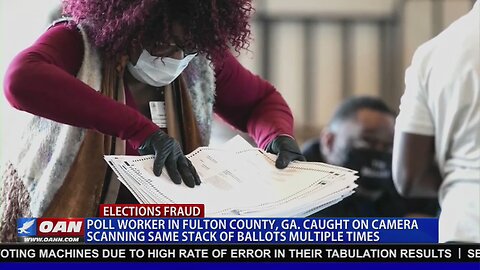 FLASHBACK: Georgia Poll Worker Caught on Camera Scanning The Same Stack of Ballots Multiple Times