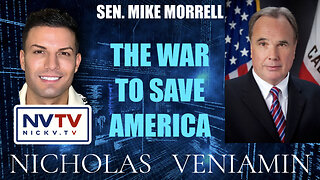 Sen. Mike Morrell Discusses The War To Save America with Nicholas Veniamin