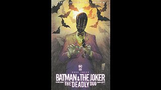 Batman & The Joker: The Deadly Duo -- Book 3 (2022, DC Comics) Review