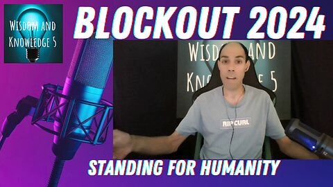 Blockout 2024 Standing for Humanity