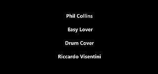 Phil Collins - Easy Lover - Drum Cover