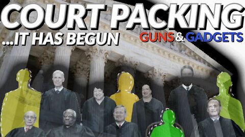 Supreme Court Packing Process Has Begun