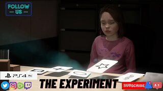 The Experiment