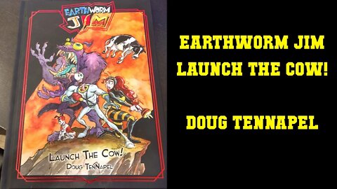 Earthworm Jim - Launch the Cow - Doug TenNapel