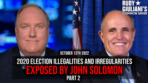 2020 Election Illegalities and Irregularities. Exposed by John Solomon Part 2 | Rudy Giuliani