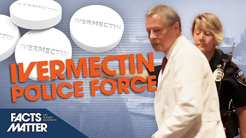 Police Forcibly Remove Doctor From Hospital After He Endorsed Ivermectin: Full Footage