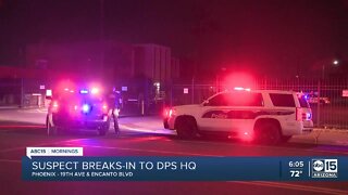Suspect arrested after breaking into AZ DPS headquarters