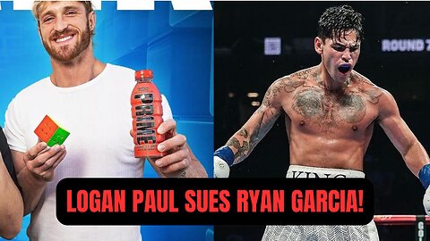 Logan Paul Sues Ryan Garcia!