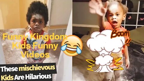 Funniest Kids Videos | Baby funny clips | Funny Kingdom | #kidsfunnyvideos #kids