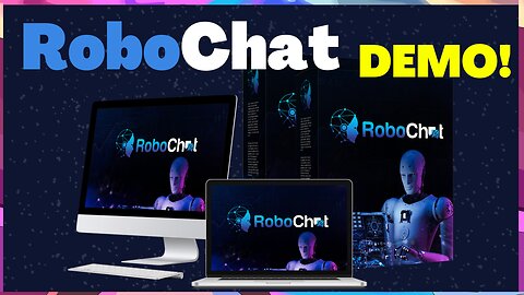 [RoboChat] - Robochat Review & Bonuses - RoboChat Demo - RoboChat Preview