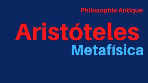 Aristóteles e a Metafísica