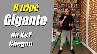 Tripé SA254t1 da @K&F Concept , o famoso tripé #gigante