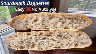 The EASIEST Sourdough Baguette Recipe on YouTube