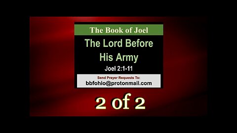 010 The Lord Before His Army (Joel 11:1-11) 2