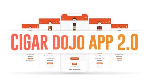 Cigar Dojo 2.0 App Preview - Dojoverse