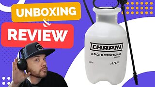 Chapin International Sprayer Unboxing Review