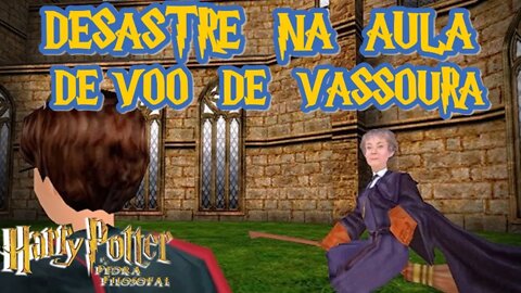 #HARRY POTTER - DESASTRE NA AULA DE VOO DE VASSOURA