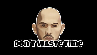 Don’t Waste Time | Andrew Tate