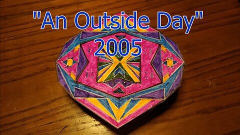 "An Outside Day" 2005
