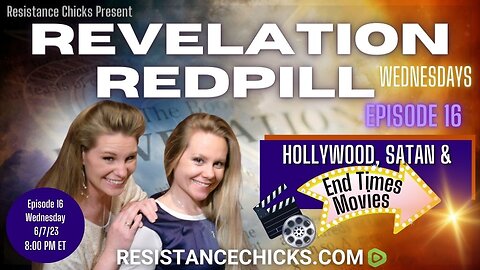 REVELATION REDPILL Wed Ep16: Hollywood, Satan, & End Times Movies