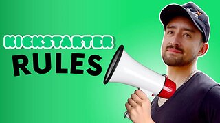 Kickstarter Rules