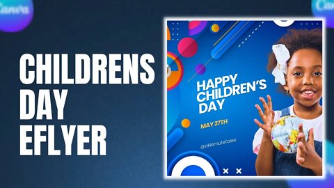 How to design children's day e-flyer with canva