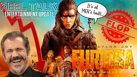 Furiosa FLOPS | The NOT Mad Max Flick STALLS at the Box Office | The Death of the Girl Boss!