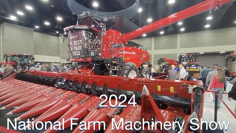 2024 National Farm Machinery Show, Let see what's new