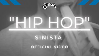 SINISTA - HipHop [Offizielles Musikvideo]